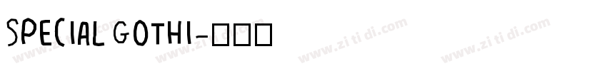 Special Gothi字体转换